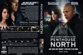 Penthouse North เพนท์เฮาส์ นอร์ธ เสียดฟ้า เบียดนรก (2013)